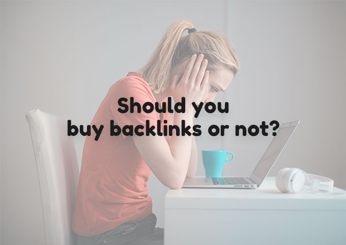 Should You Buy Backlinks or Not? - cover photo