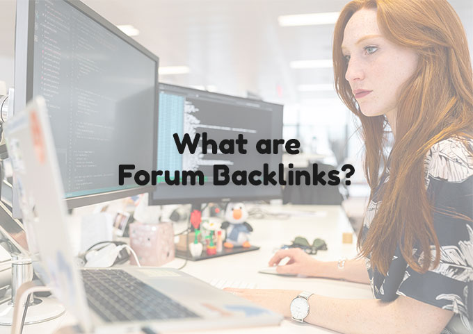 What are Forum Backlinks and are they Good for SEO? - blog cover